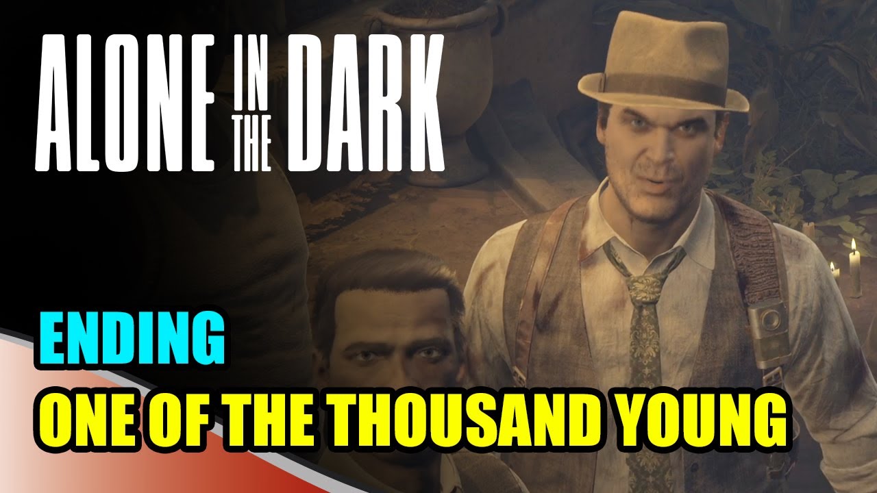 Alone in the Dark - One of the Thousand Young Ending