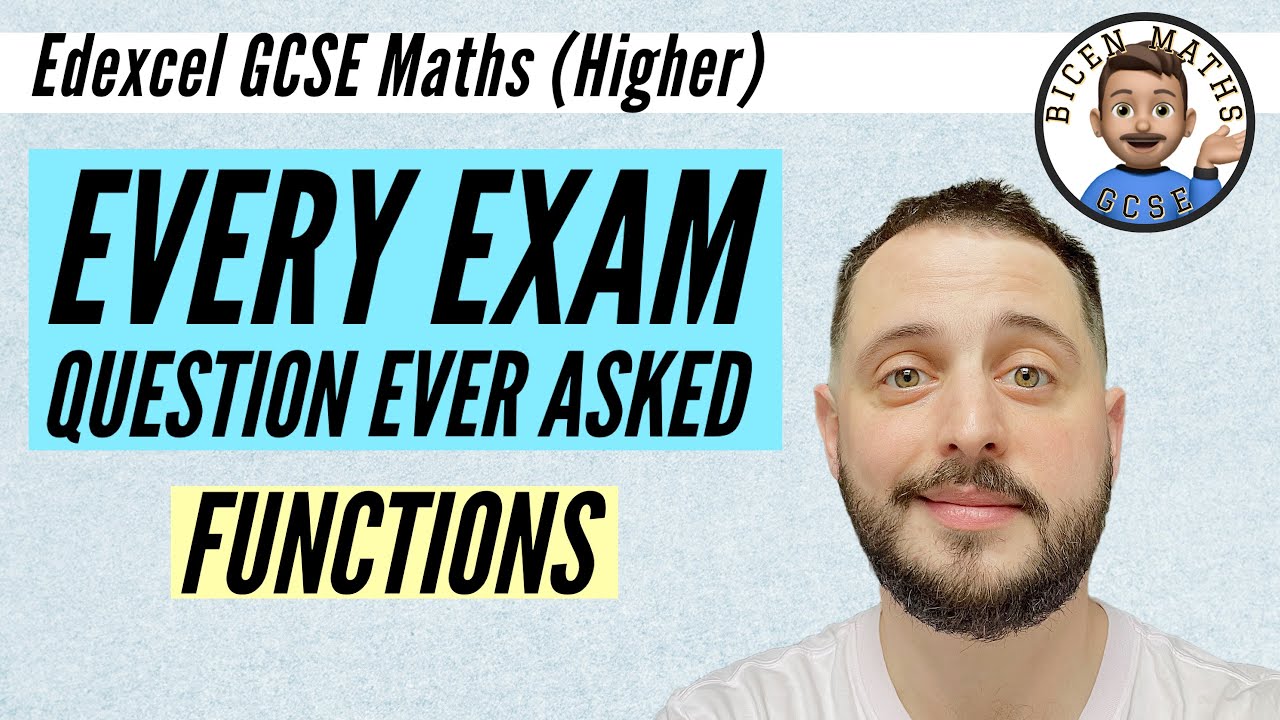 Every exam question ever asked… Functions // [Edexcel GCSE Maths, Higher]