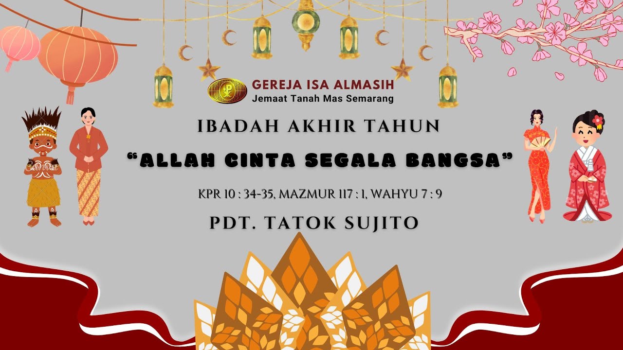 Ibadah Malam Tahun Baru, 31 Desember 2025 - Pdt. Tatok Sujito