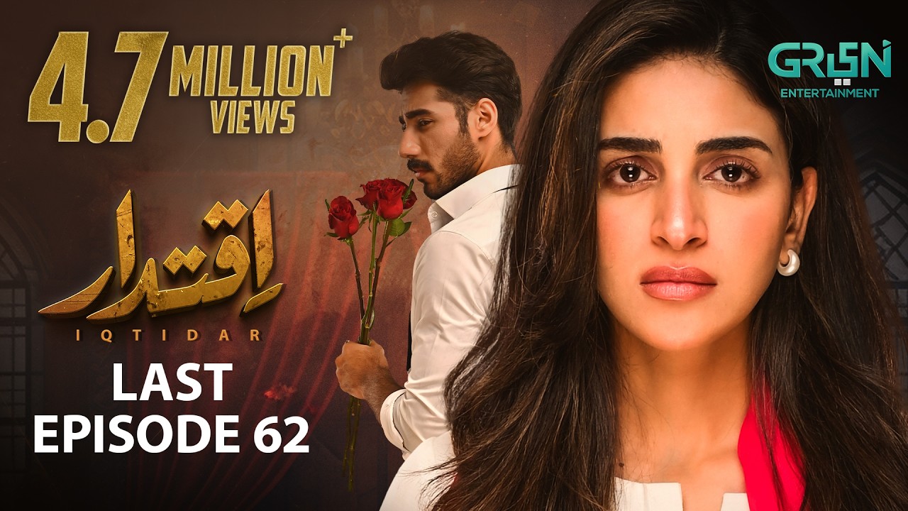 Iqtidar Last Episode 62 | Anmol Baloch | Ali Raza | Multiverse Entertainment