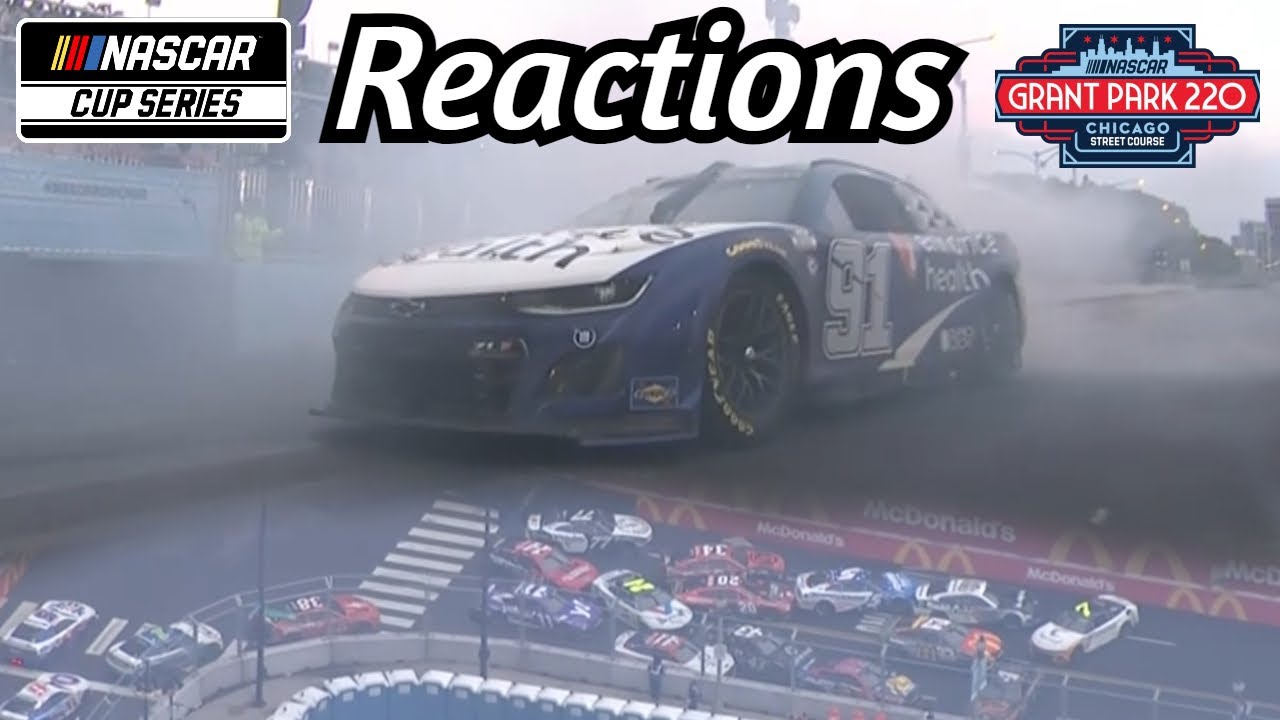 2023 Grant Park 200 Chicago Street Course Reactions NASCAR Cup Series