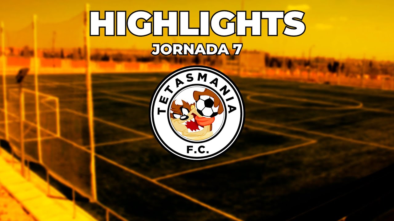 TETASMANIA F.C. VS SHERIFF DE ORCASITAS | Highlights Jornada 7 - Juegos Deportivos Municipales 25/26