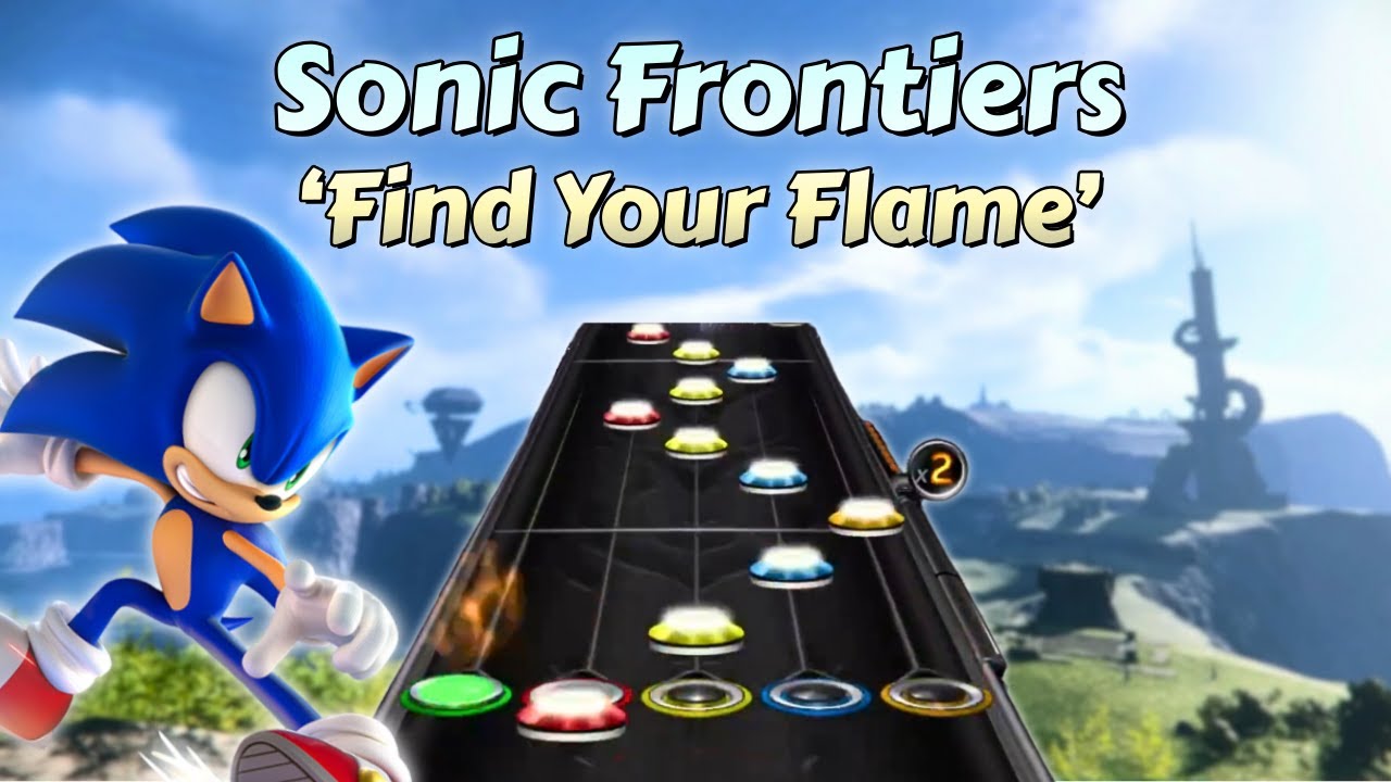 Clone Hero Gameplay - Sonic Frontiers 'Find Your Flame'