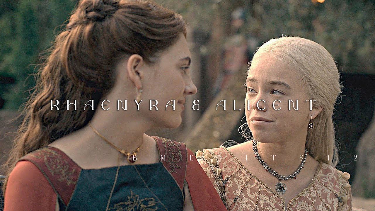 Rhaenyra & Alicent | The Love We Had