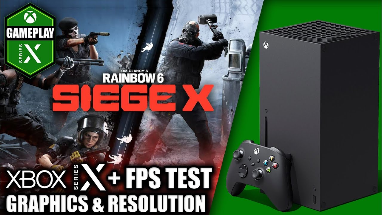 Rainbow Six Siege X - Xbox Series X Gameplay + FPS Test
