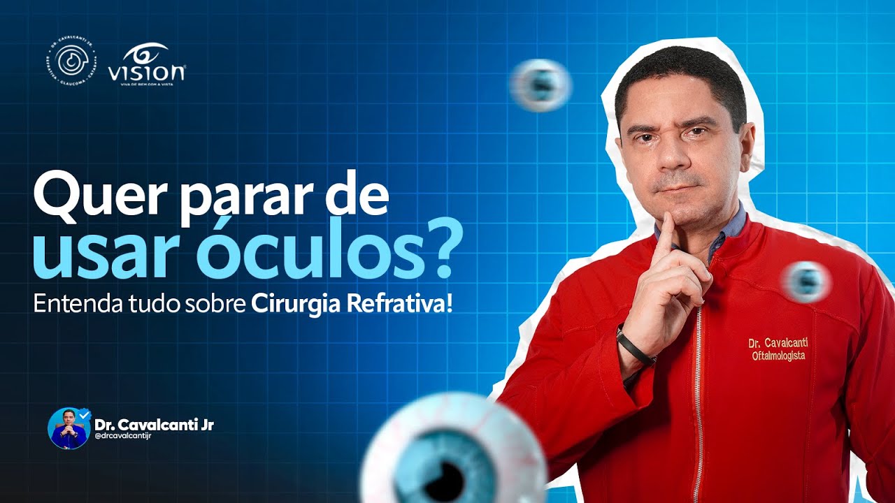 Quer parar de usar óculos? Entenda tudo sobre Cirurgia Refrativa!