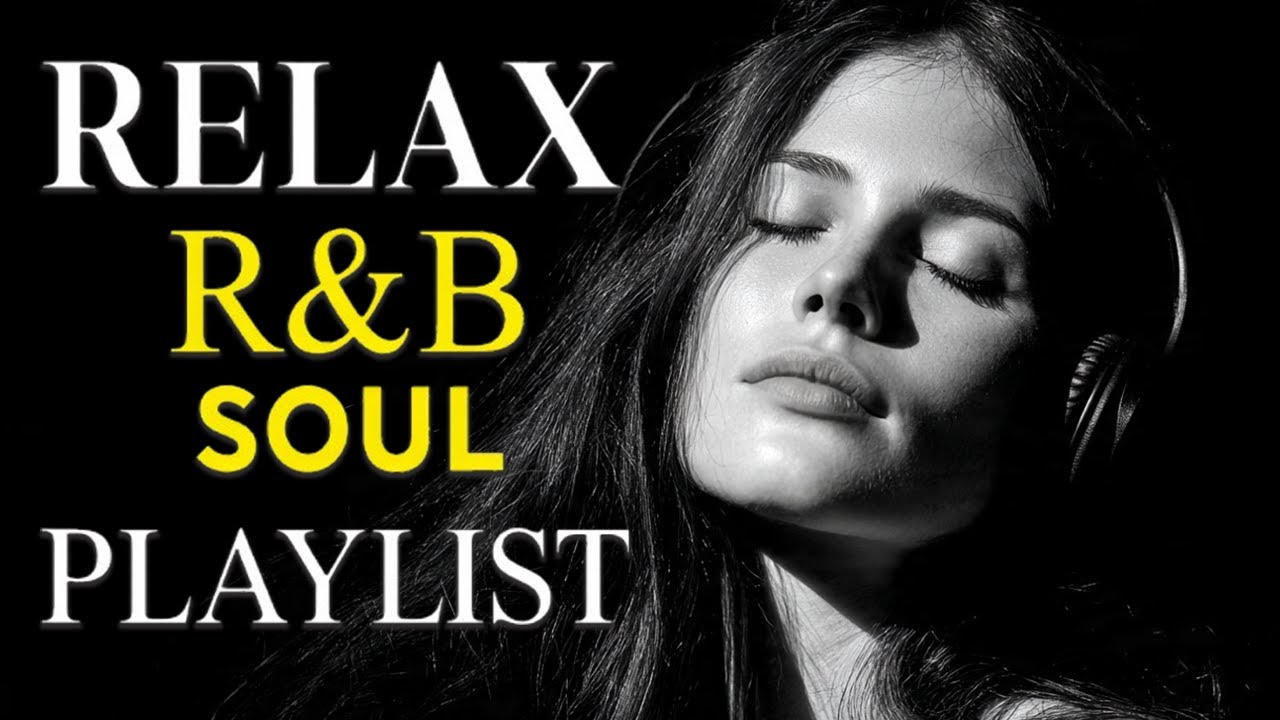 Smooth R&B Vibes 💖 Heartfelt Love Songs to Soothe the Soul & Deepen Emotions