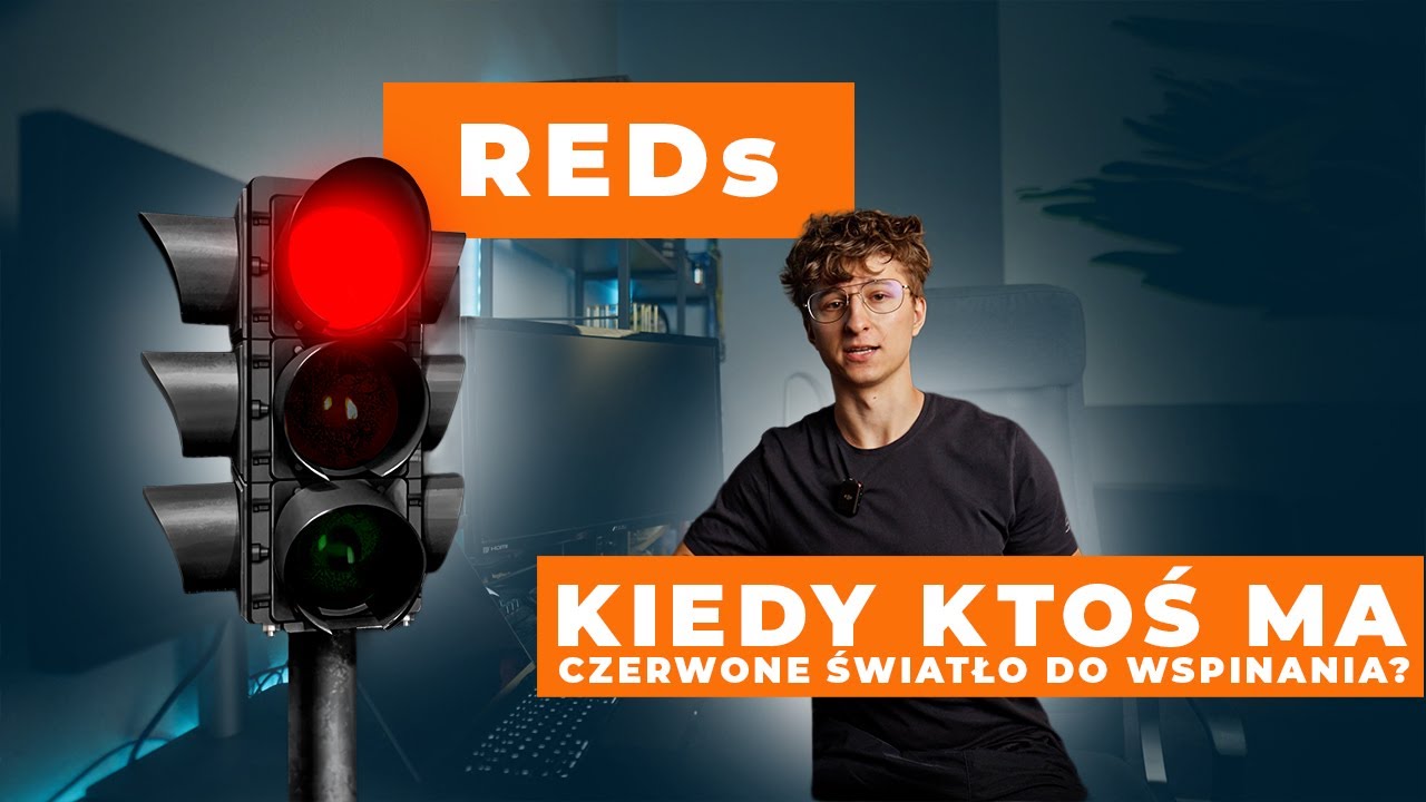 REDs we wspinaczce - co warto wiedzieć o tym temacie!