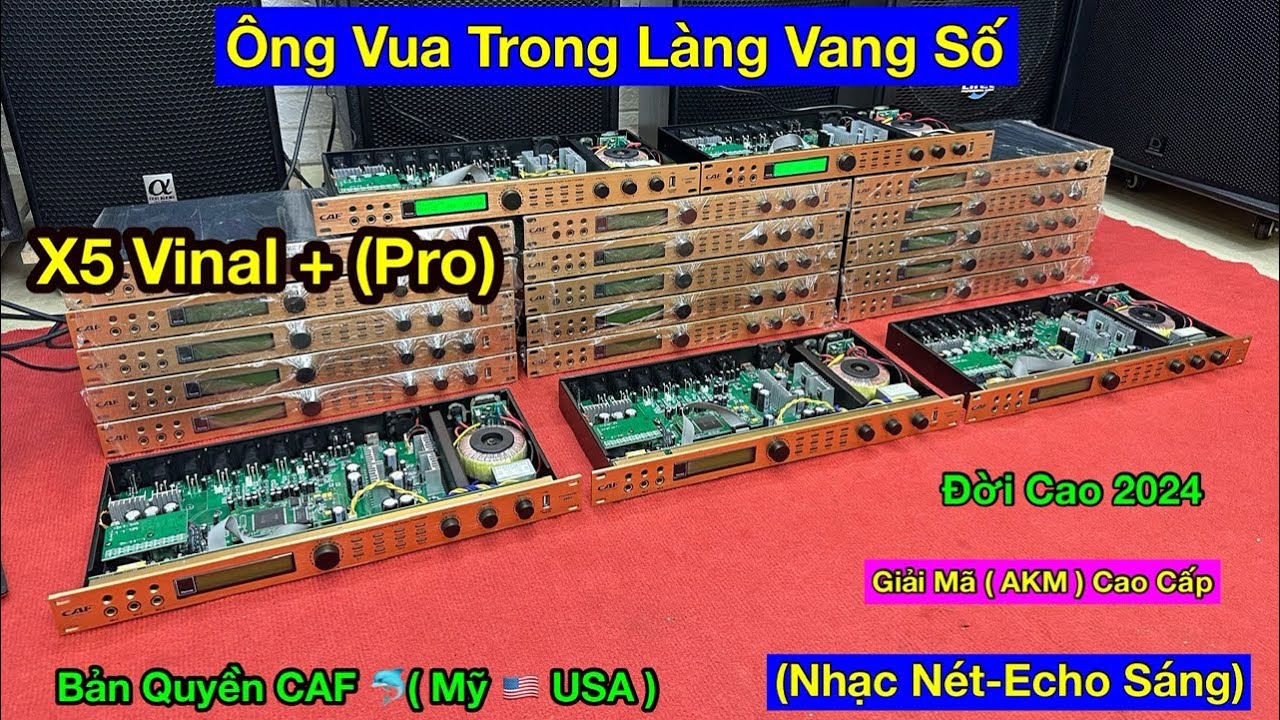 {Echo - Revet Quá Nét} Vang Số X5+ Pro(Đời Cao 2024(Bản Quyền CAF 🐬)Cotseve 48 Bít( Giải Mã AKM)
