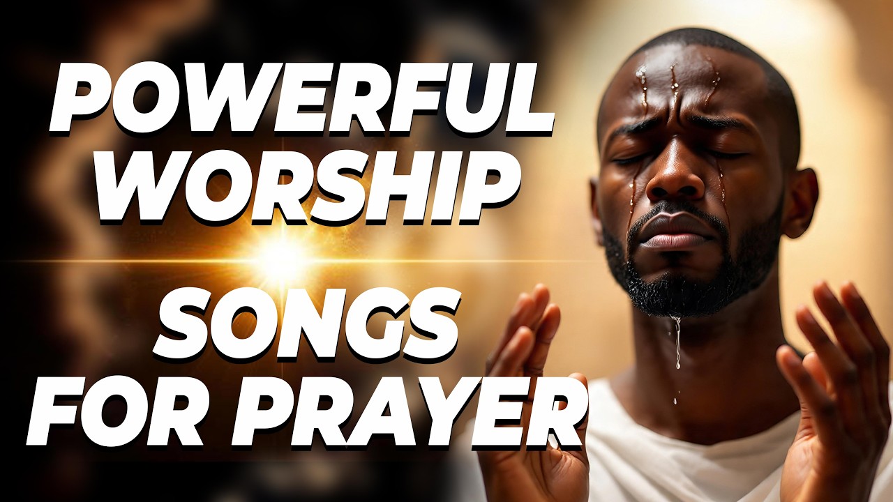 Deep Soaking Insightful Powerful Worship Songs For Meditation and Breakthrough