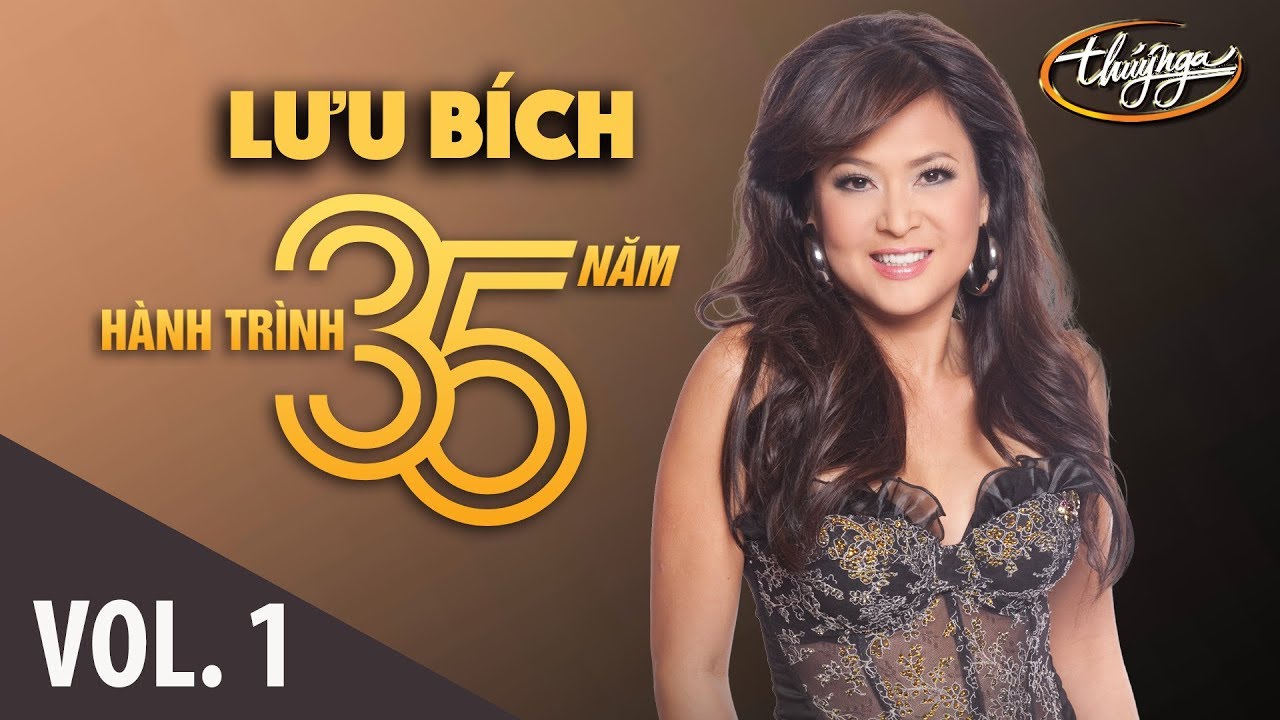 Lưu Bích - Hành Trình 35 Năm Cùng Thúy Nga (Vol. 1)