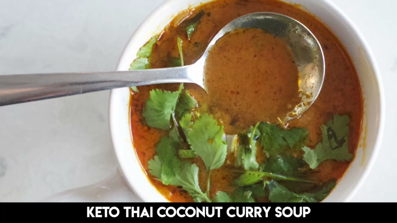 KETO THAI COCONUT CURRY SOUP || 5 WEIGHT WATCHERS POINTS
