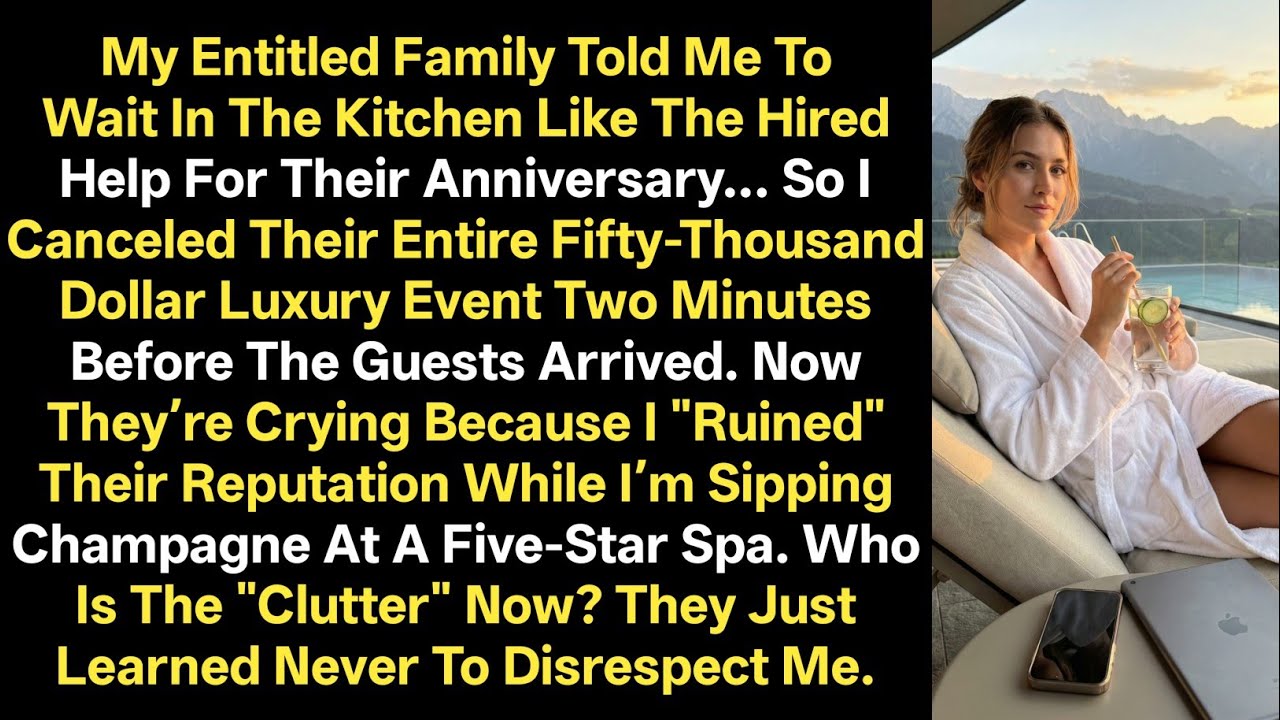 My Entitled Family Told Me To Wait In The Kitchen Like The Hired Help For Their Anniversary... So I
