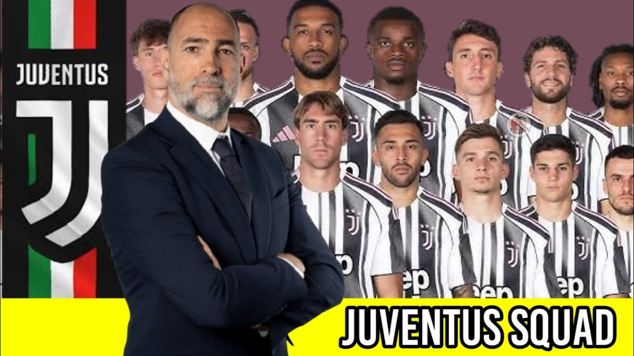 JUVENTUS 2025/2026 SQUAD &brvbar; JUVENTUS MEN FIRST TEAM SQUAD