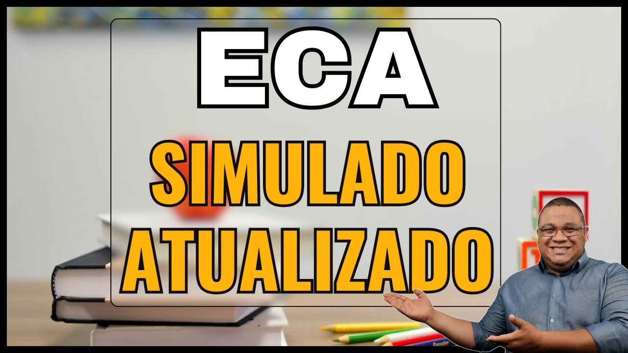 ECA- Questões Atualizadas