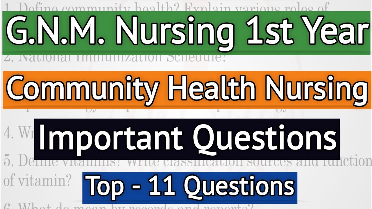 GNM Nursing 1st Year Community Health Nursing Important Question 2023