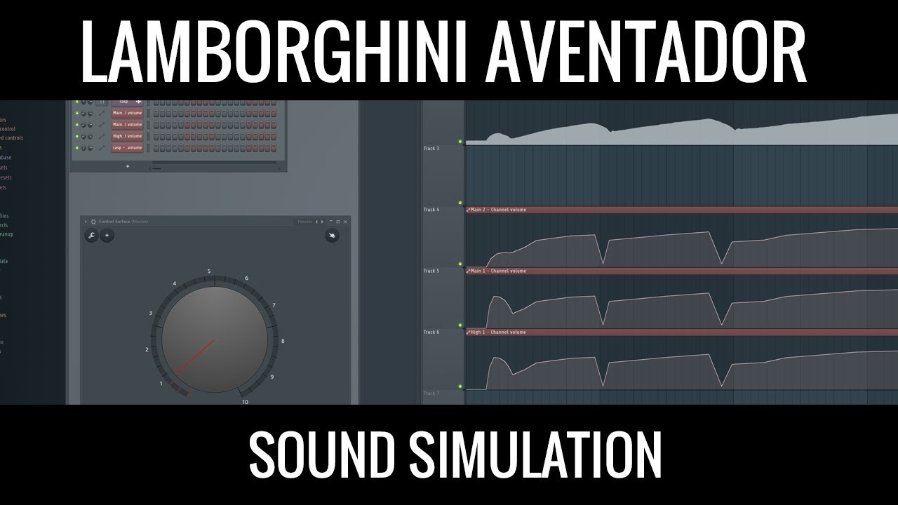 Lamborghini Aventador V12 - An FL Studio sound simulation