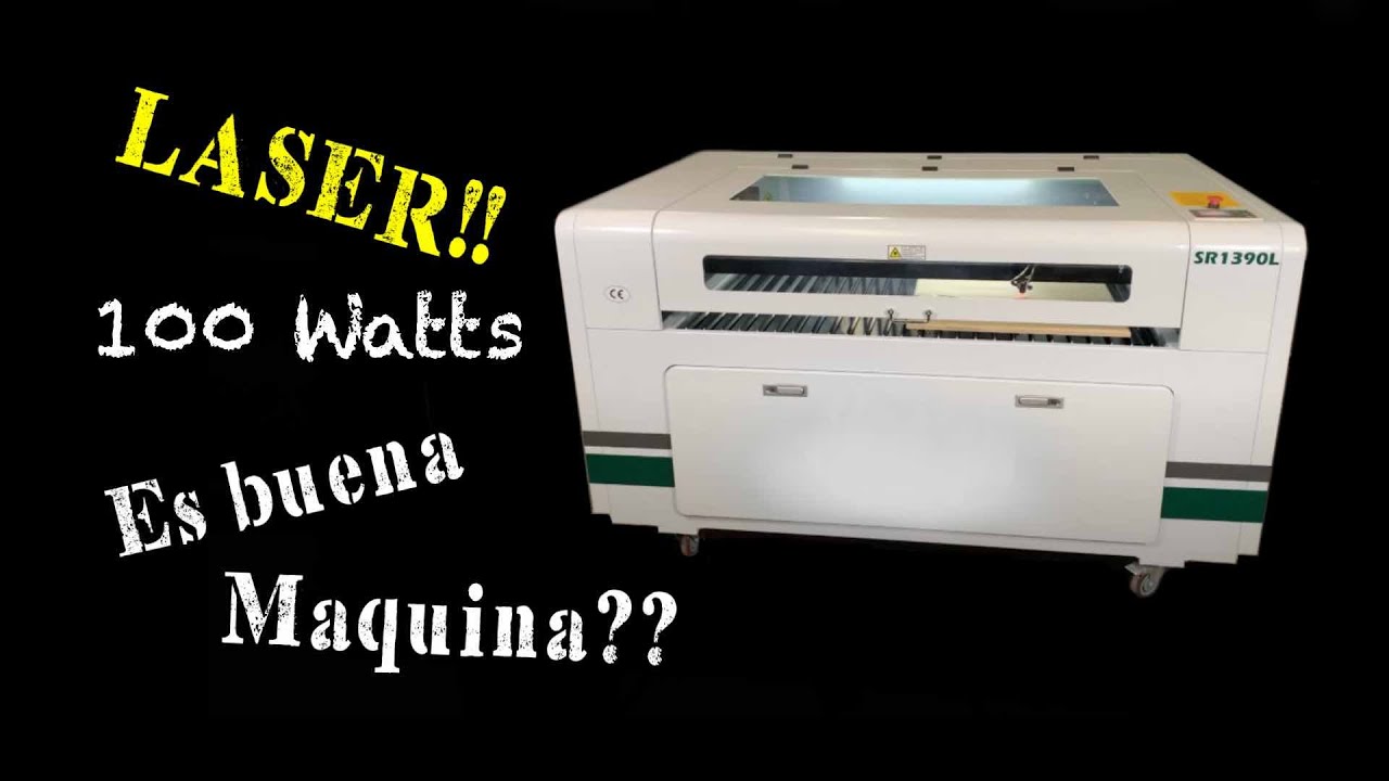 LASER 100W!!! Tips para comprar la mejor.