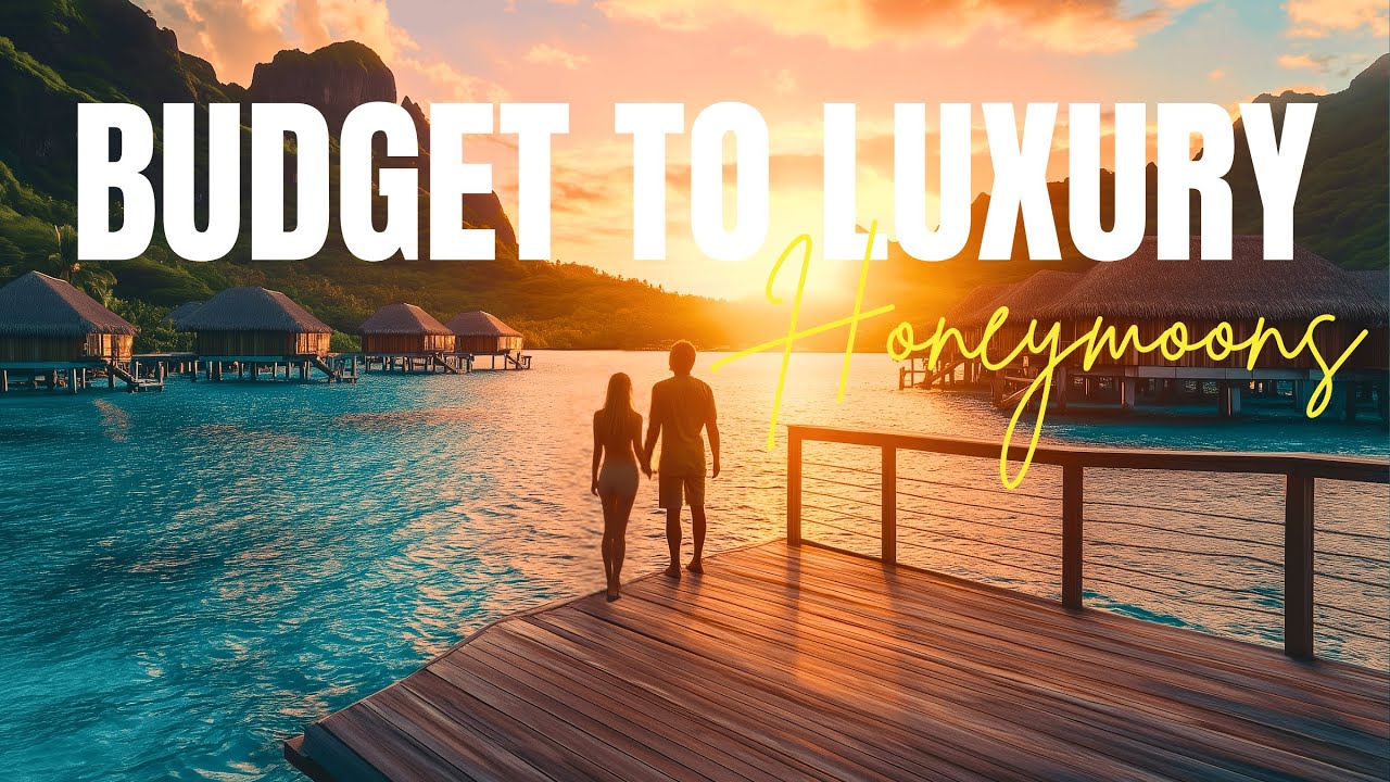 Top Honeymoon Destinations Ranked from Budget to Luxury – Bali, Santorini, Maldives & More 4K