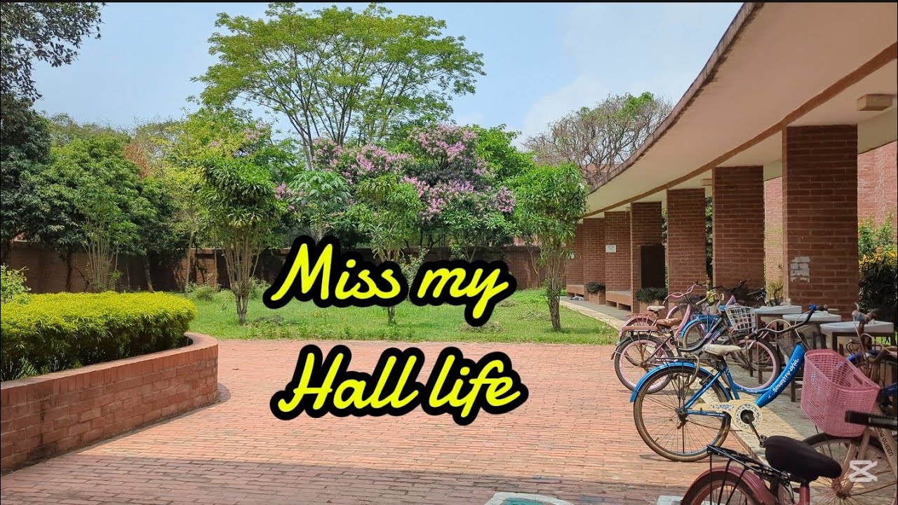 After a long time visit my Hall at Jahangirnagar University | Missing my student life😔