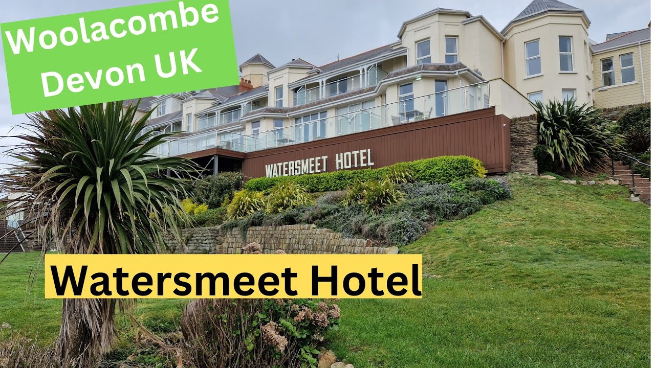 Watersmeet Hotel in Woolacombe UK