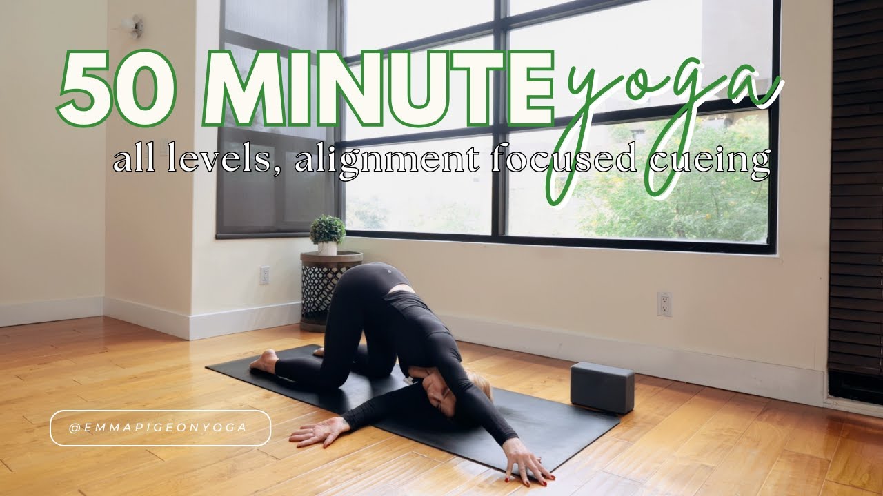 All Levels Practice | 50 Minute Yoga Class | Alignment Focused Cues
