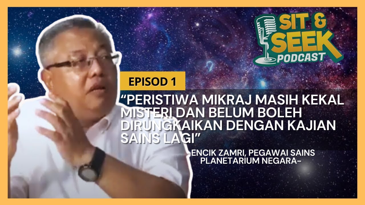 Israk Mikraj ada kaitankah dengan Teori Einstein? | Episod 1, Musim 2