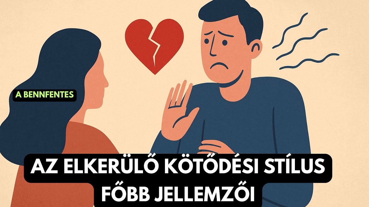 Az elkerülő kötődési stílus főbb jellemzői
