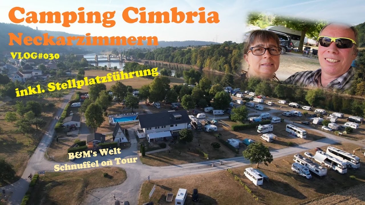 Camping Cimbria Neckarzimmern inkl. Stellplatzführung