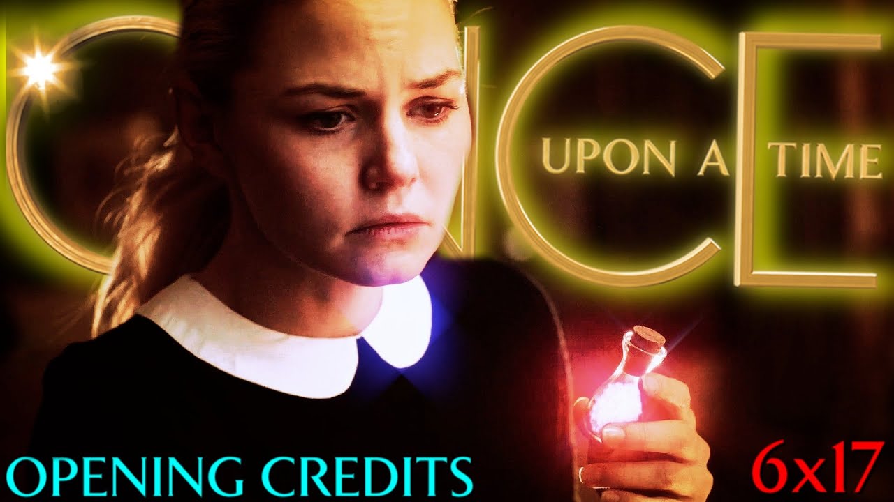 Once Upon a Time [6x17] - Awake - Opening Credits (REMAKE)