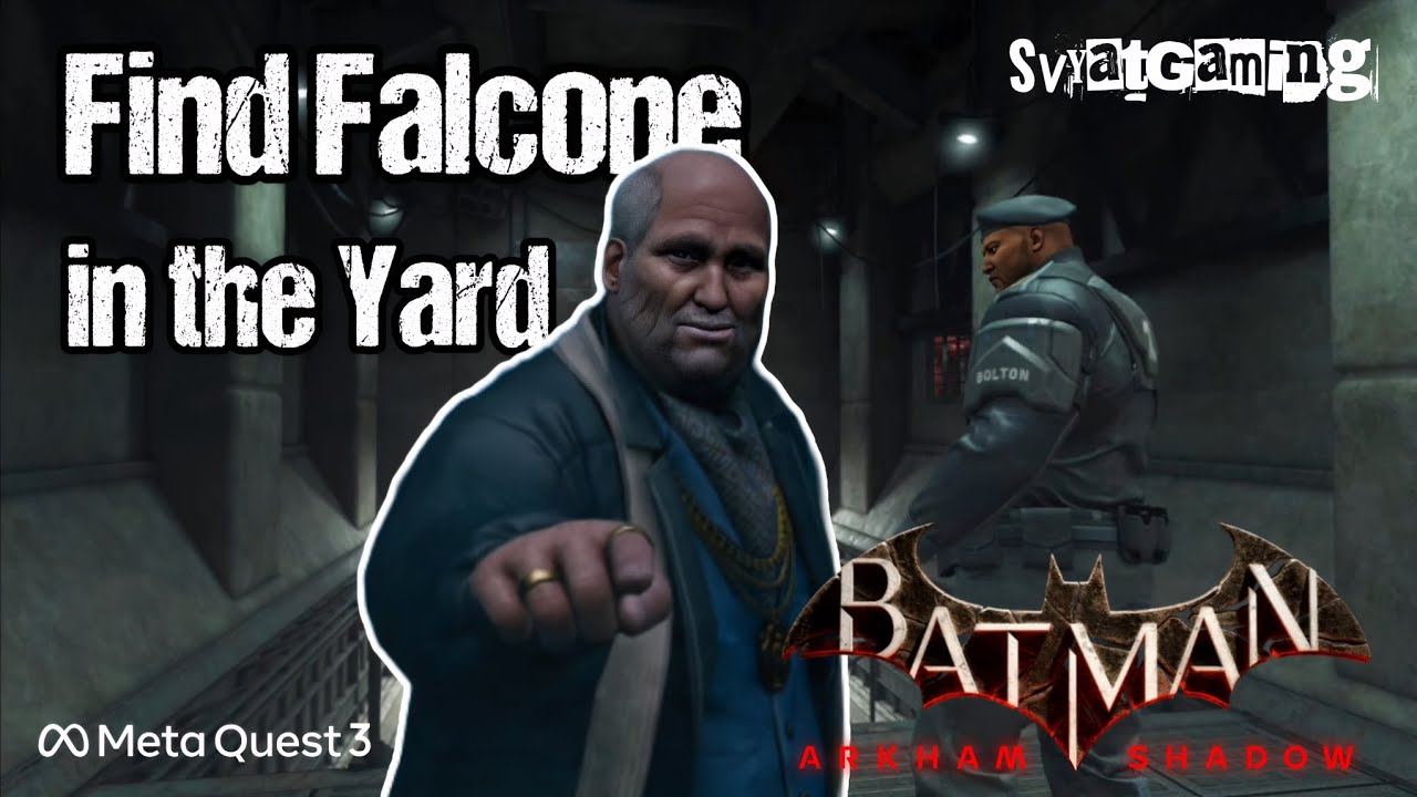 Найдите Фальконе во дворе – Arkham Shadow VR Mission Quest 3