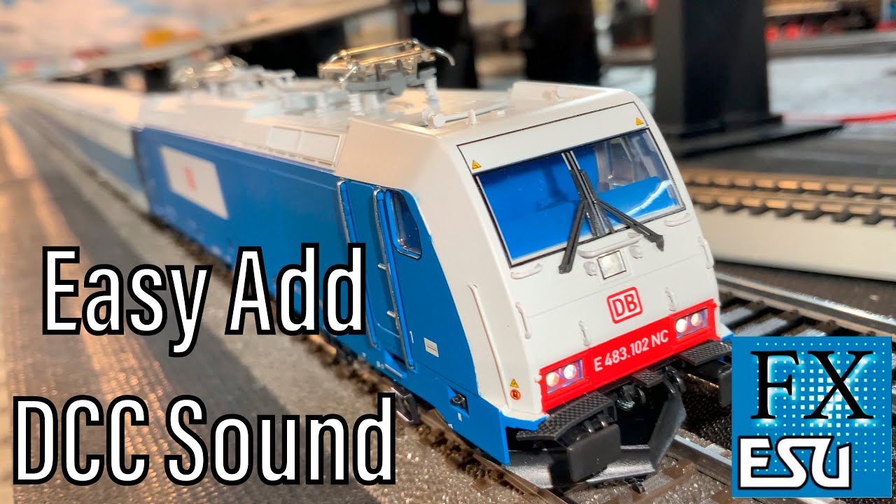 DCC IT! Add DCC Sound to a Non-Sound DCC Locomotive Using a LokSound FX Decoder