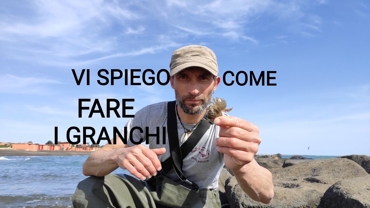 VI SPIEGO COME FARE I GRANCHI... TUTORIAL
