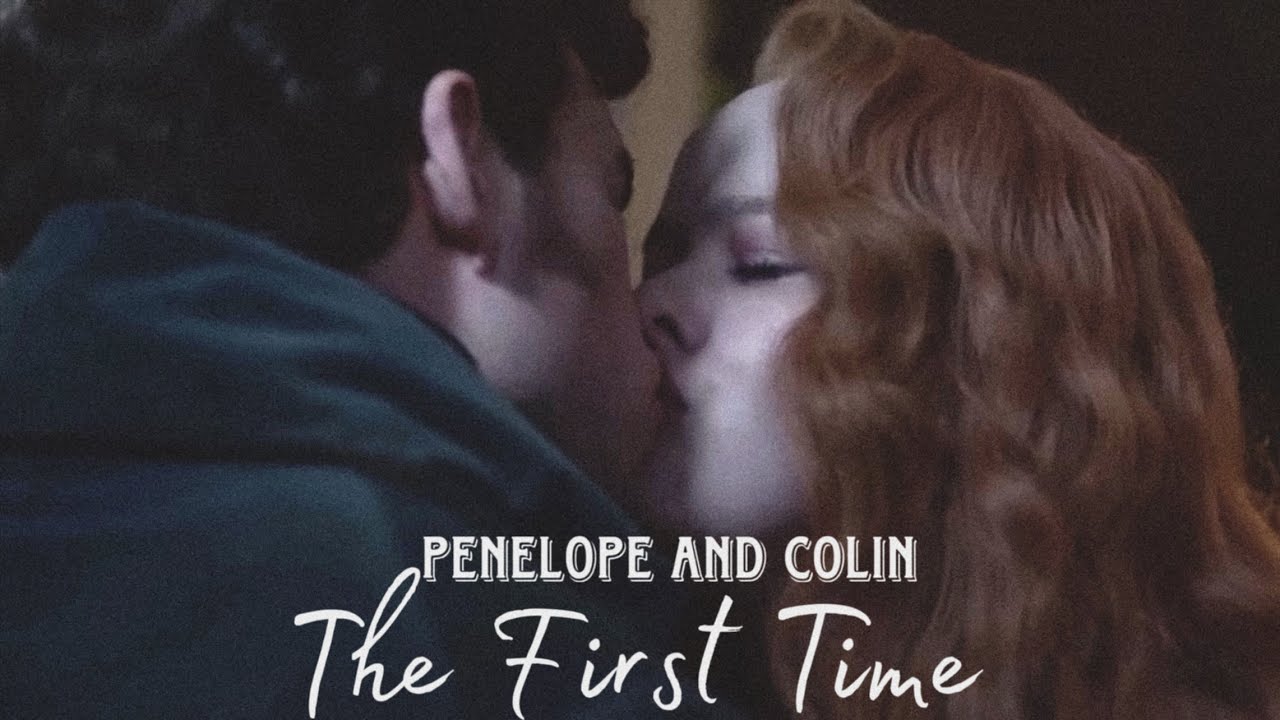 Penelope and Colin | The first time #polin