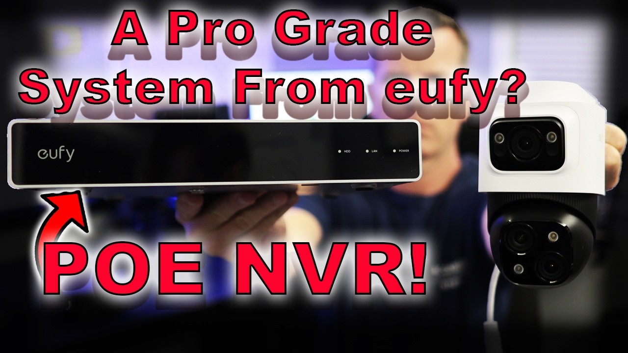 eufy PoE NVR Security System S4 Max - Full and Honest Review - NVR POE Professional System