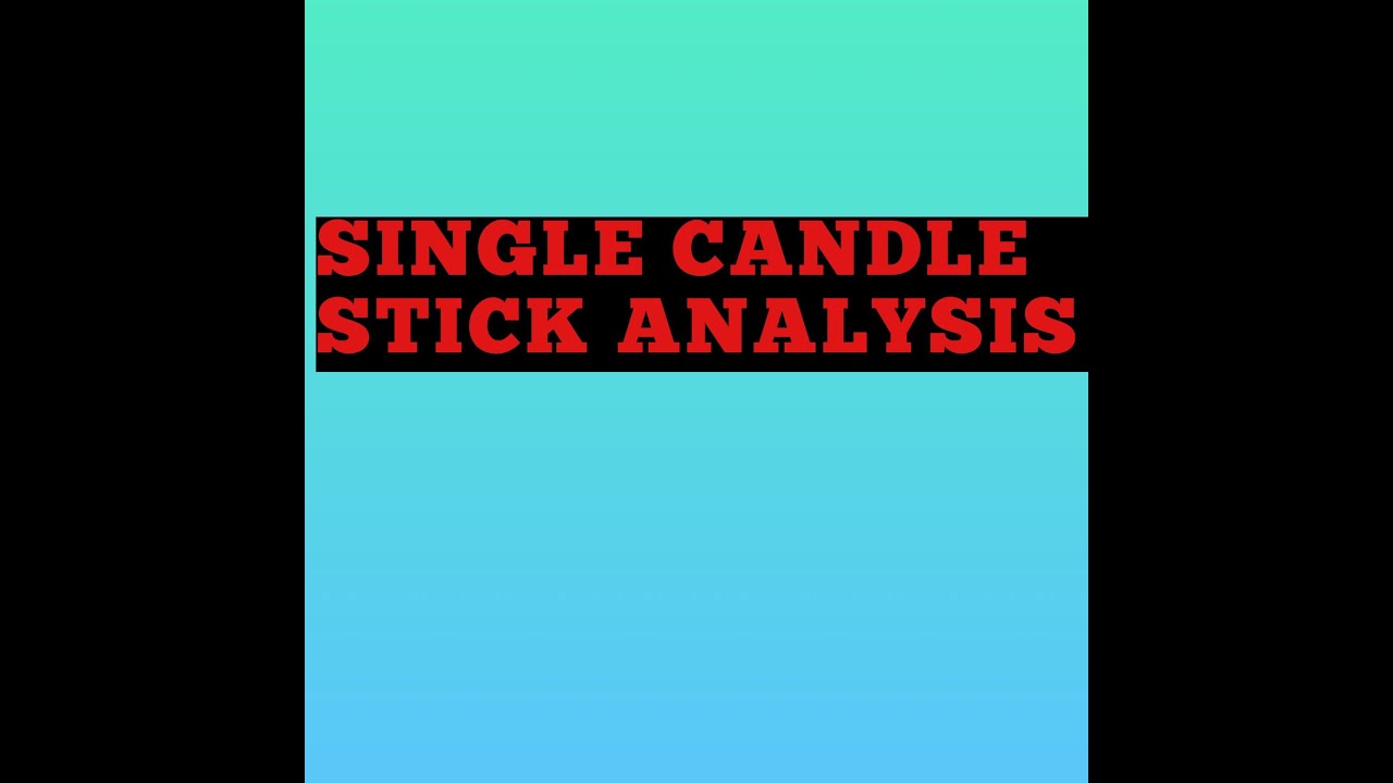 NEPALI SINGLE CANDLE STICK ANALYSIS