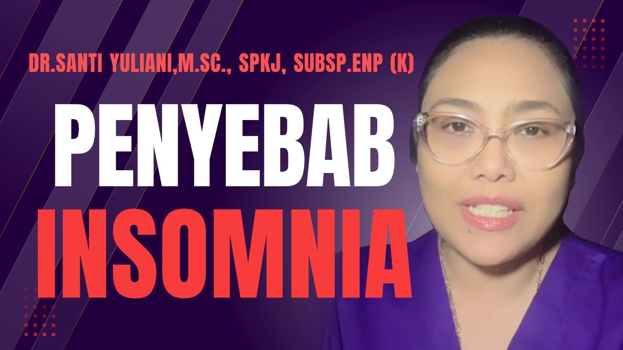 Penyebab Insomnia