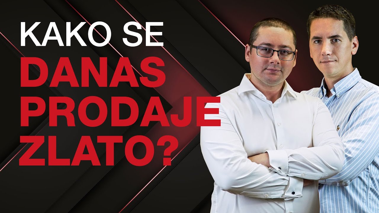 Kako se danas prodaje zlato? - Saša Ivanović i Josip Kokanović, Centar Zlata - Prodajni mindset