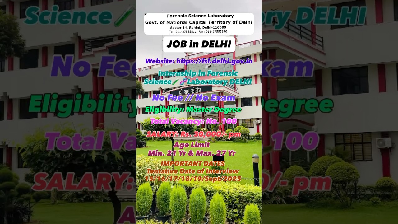 JOB in Delhi🔥/ Forensic Science Laboratory Recruitment 2025 / Salary: Rs 30,000 pm / Job After M.Sc