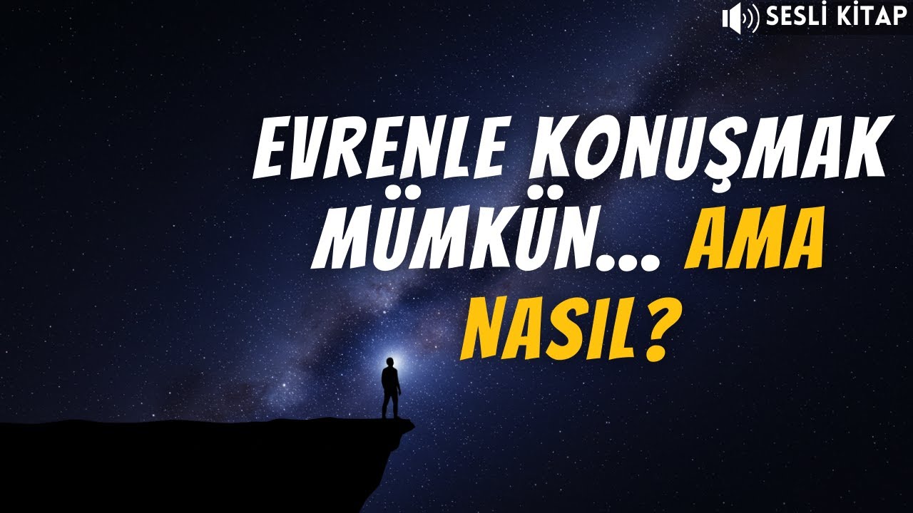 Evrene Soru Sorma Sanatı: Gerçek Başarının Sırrı | SESLİ KİTAP | TEK PARÇA