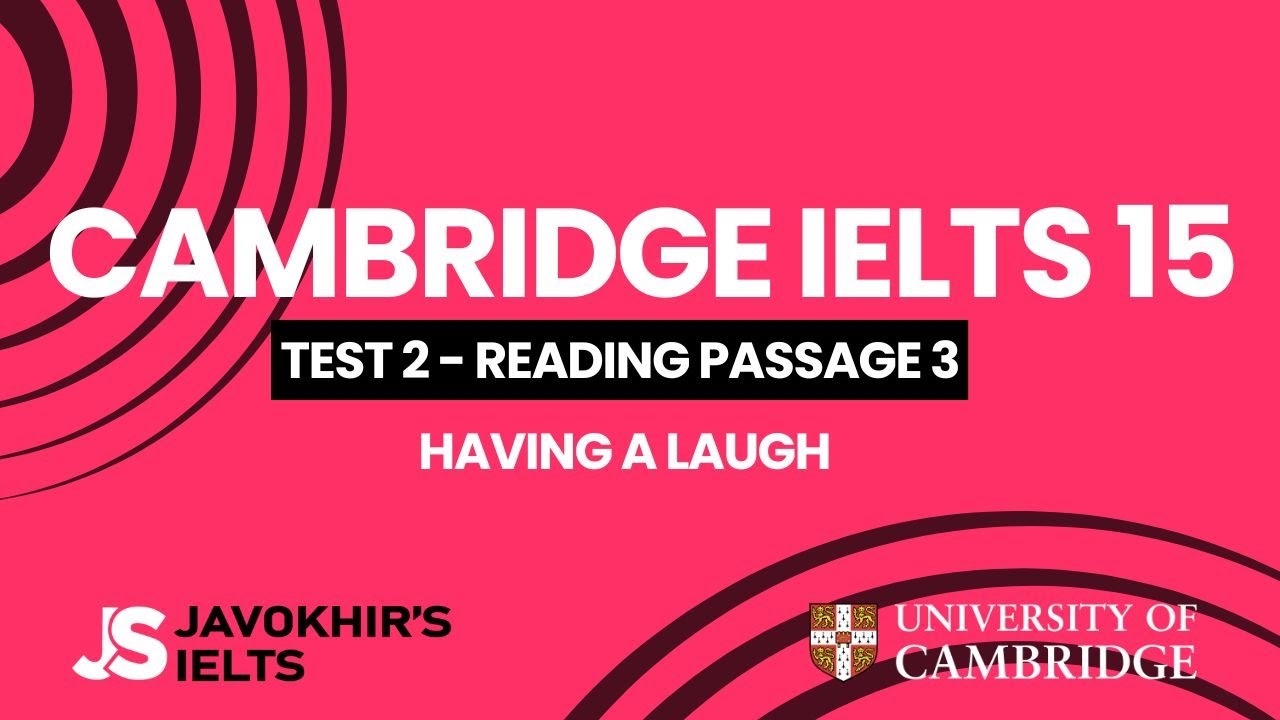 Having a laugh | Cambridge IELTS 15, Test 2 Reading Passage 3