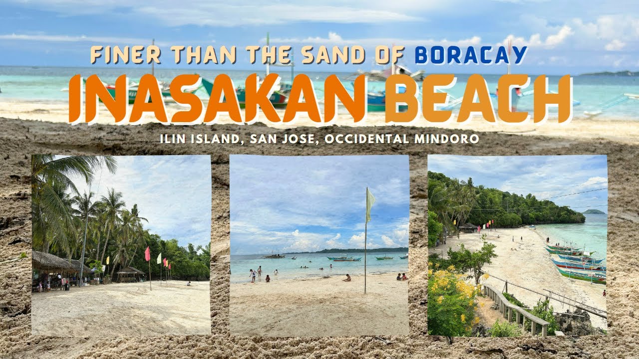 BORACAY OF MINDORO - The Inasakan Beach | Ilin Island, San Jose, Occidental Mindoro