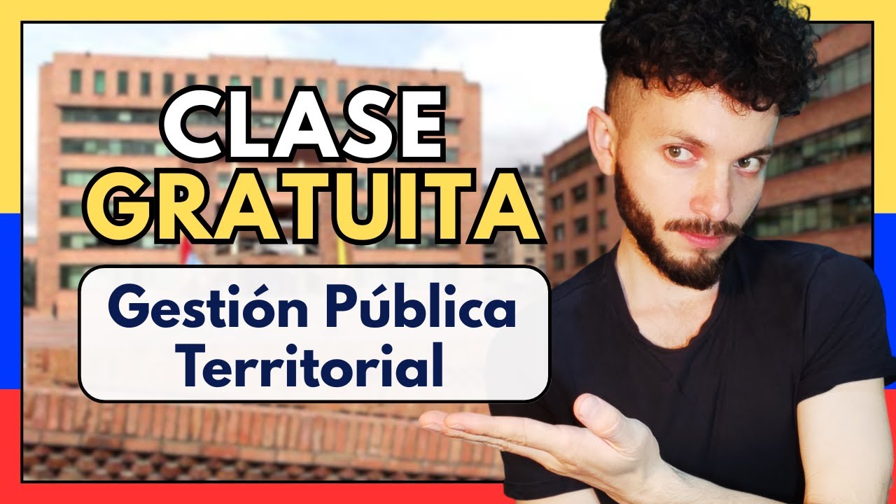 Clase GRATIS: Gestión Pública Territorial para GANAR un EMPLEO