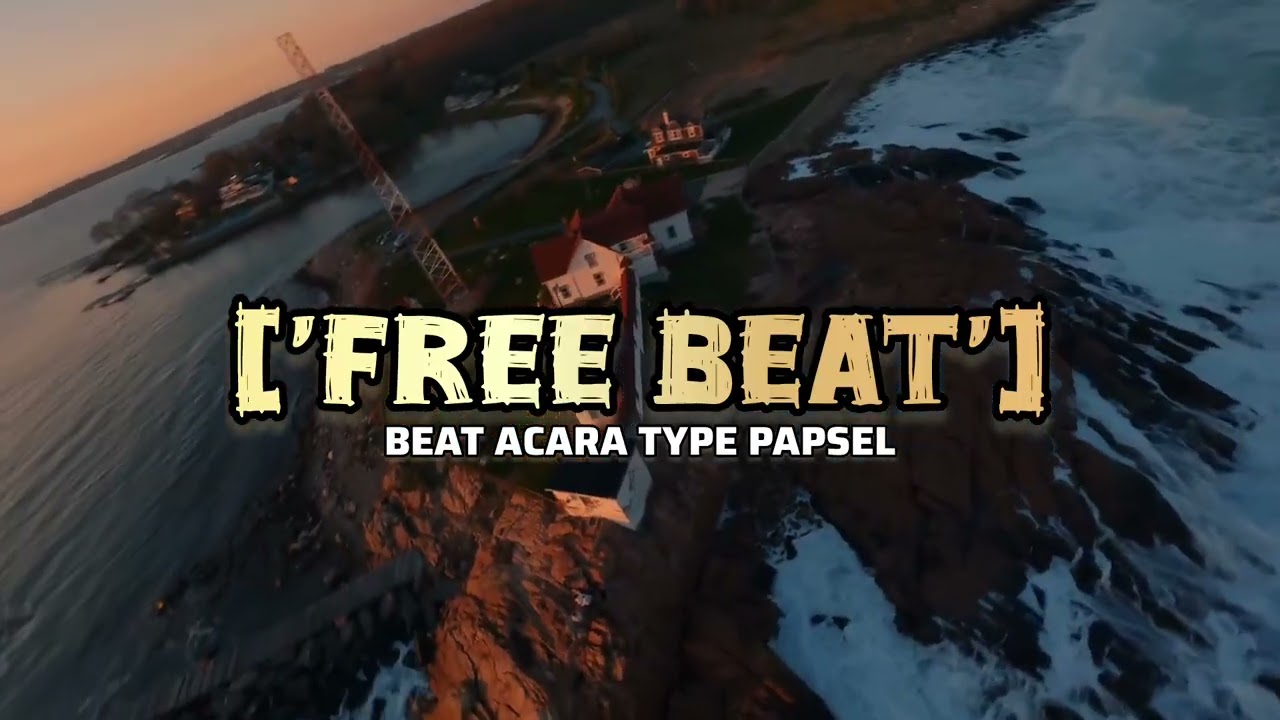 FREE BEAT ACARA TYPE PAPSEL 2026 (#beatpapsel )