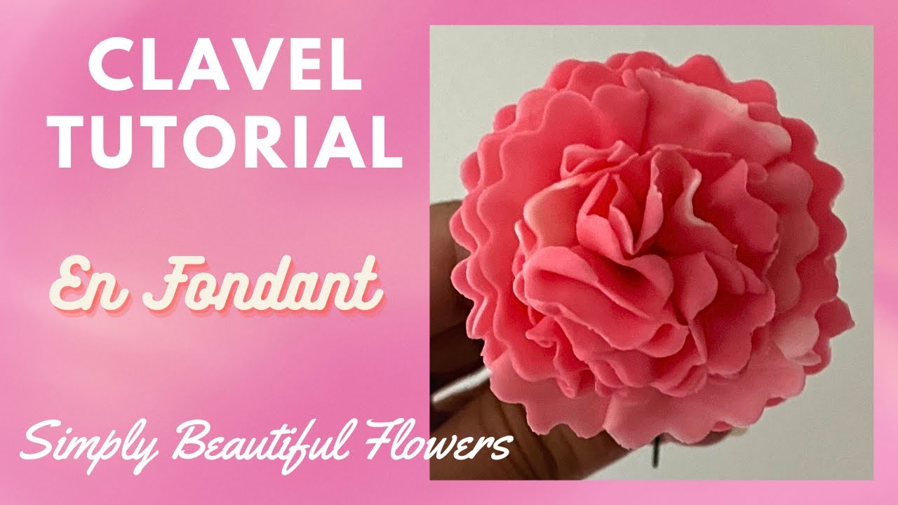 CLAVEL (CARNATION) EN FONDANT TUTORIAL - COMO HACER UN CLAVEL EN FONDANT