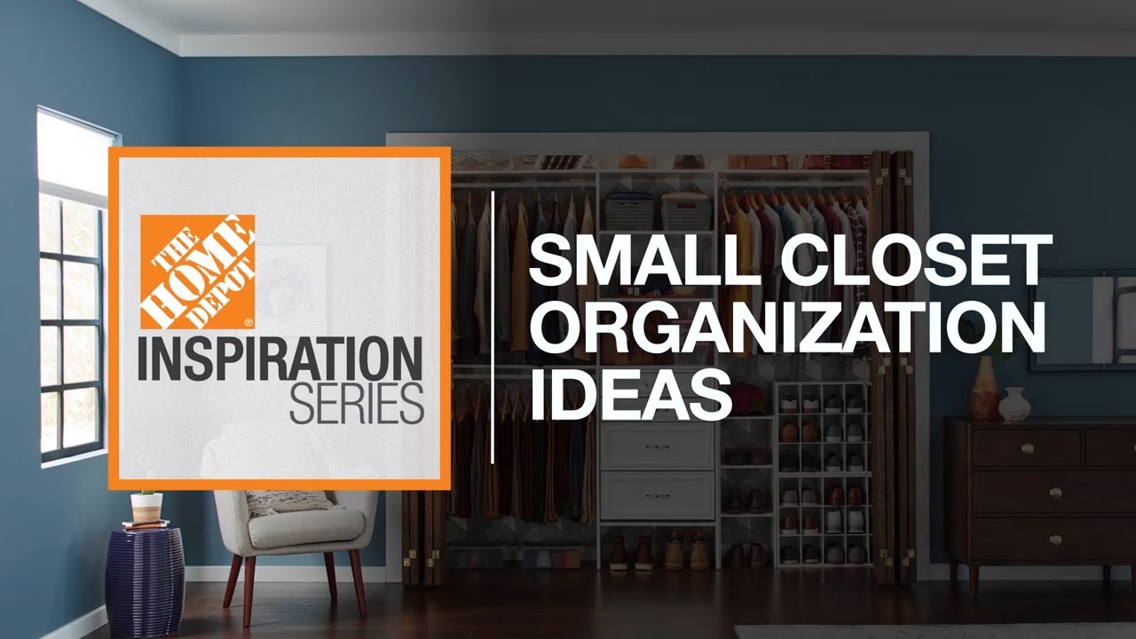 Small Closet Organization Ideas | The Home Depot