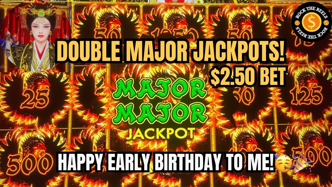 DOUBLE MAJOR JACKPOT on a $2.50 Bet! 🎉 Phoenix Link Queen Chiu Birthday Luck!
