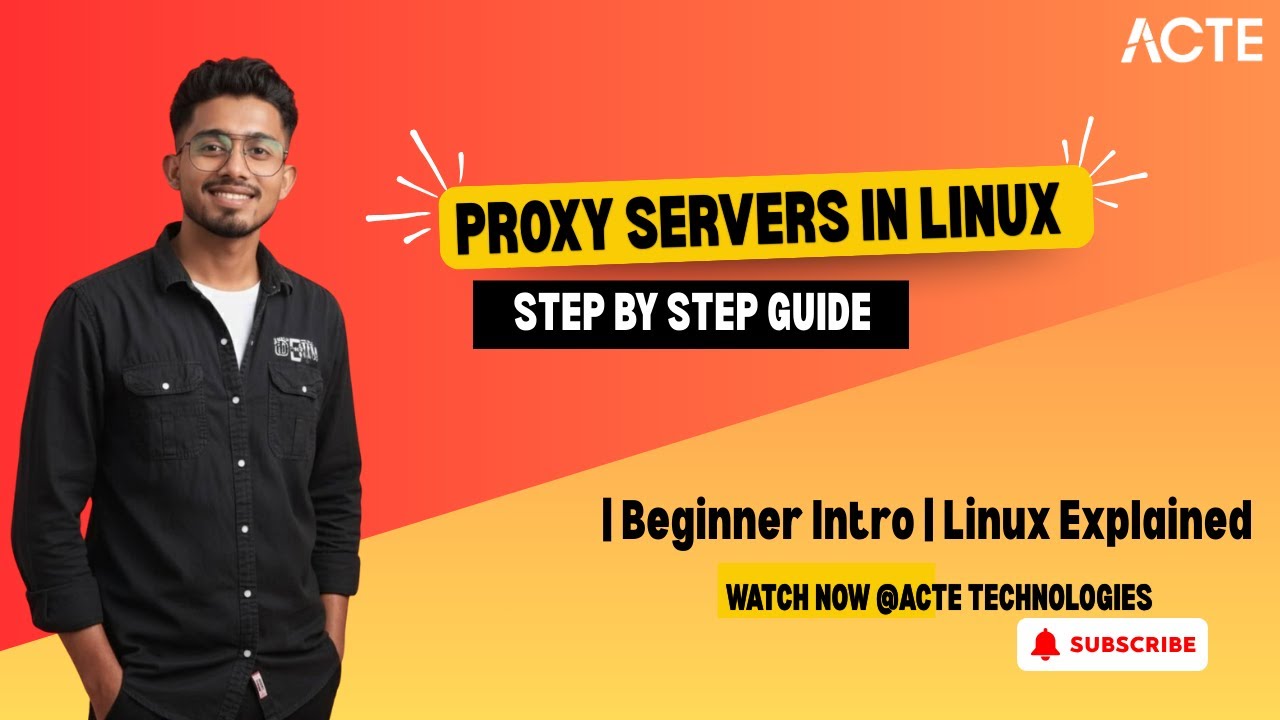 Introduction to Proxy Servers in Linux | Linux Networking Fundamentals