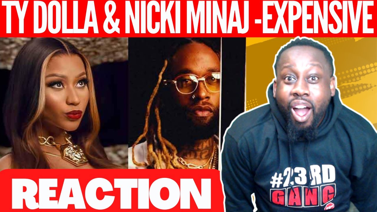 Ty Dolla $ign - Expensive (feat. Nicki Minaj) | @23rdMAB REACTION