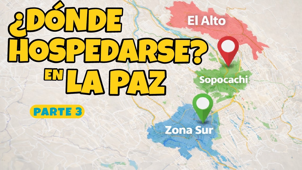 No te equivoques al hospedarte en La Paz | Guía definitiva